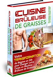 cuisine bruleuse de graisse